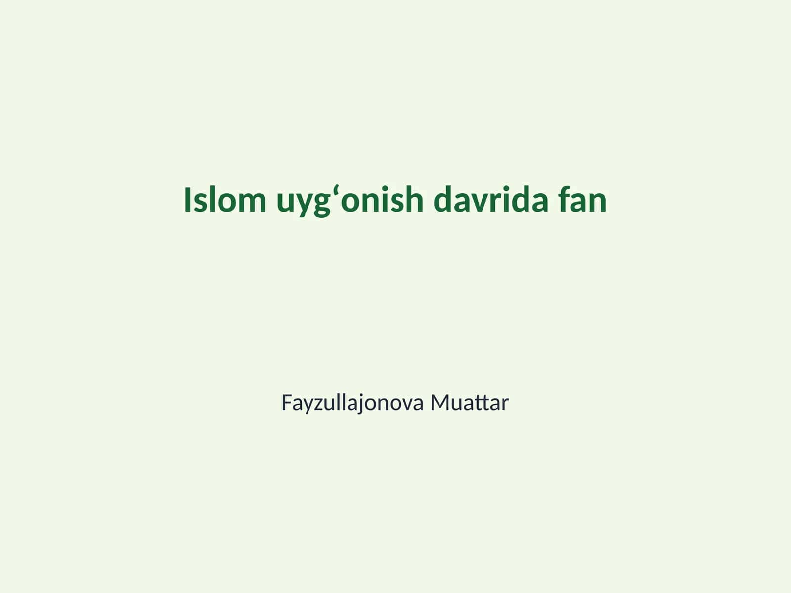 Islom uygʻonish davrida fan