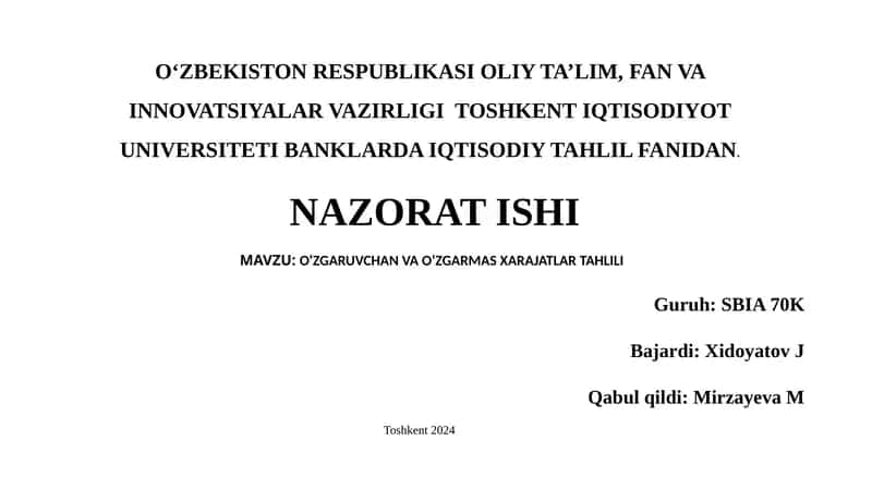 O'ZGARUVCHAN VA O‘ZGARMAS XARAJATLAR TAHLILI
