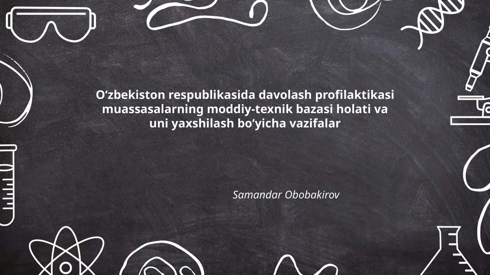Kasalxonalarning moddiy-texnik bazasini rivojlantirish