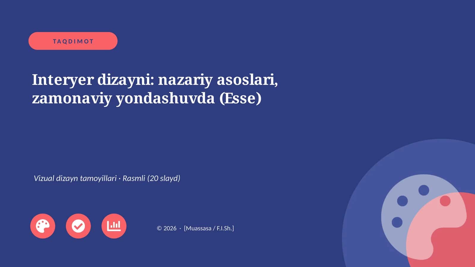 Interyer dizayni: nazariy asoslari, zamonaviy yondashuvda (Esse)