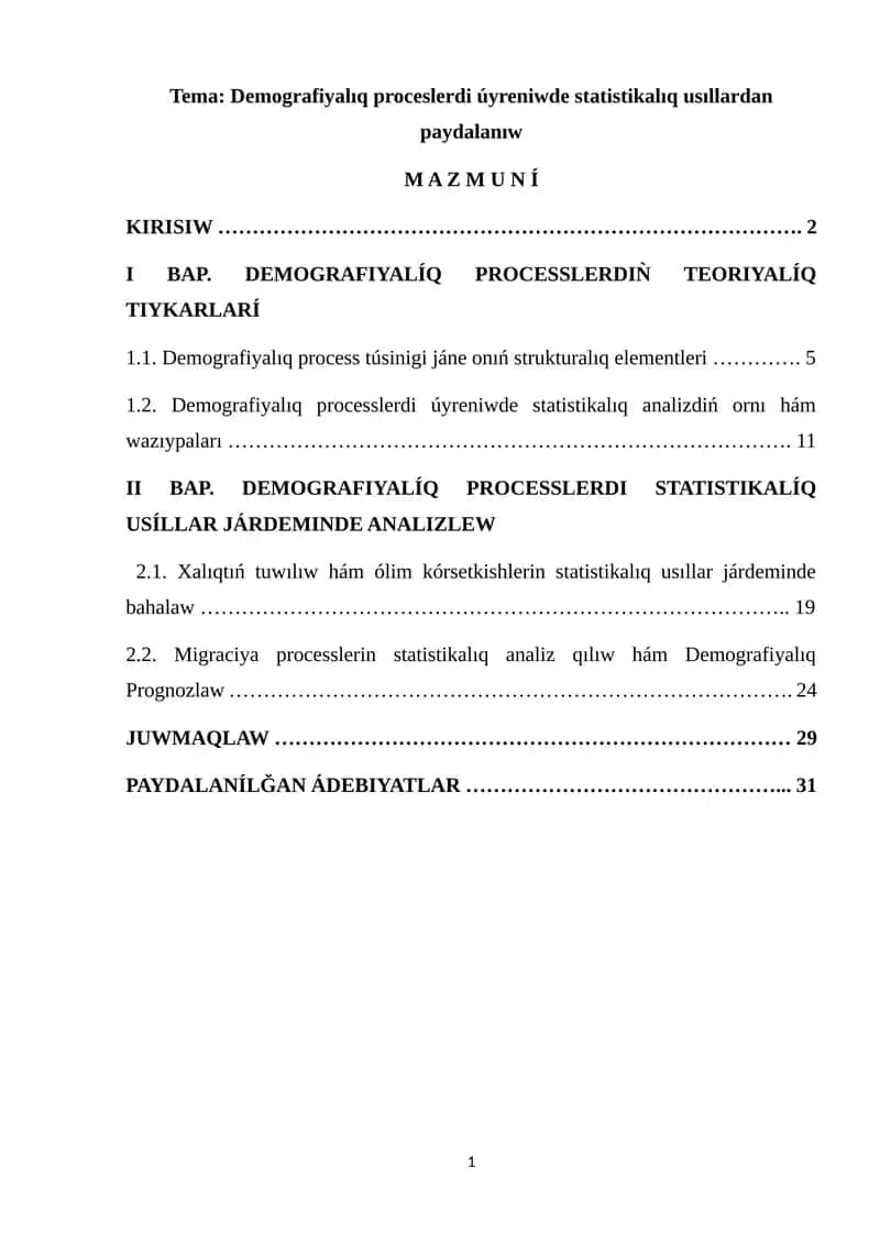 Demografiyalıq proceslerdi úyreniwde statistikalıq usıllardan paydalanıw
