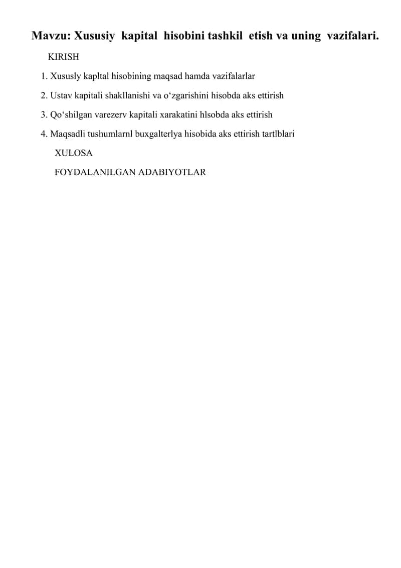 Xususiy kapital hisobini tashkil etish va uni boshqarish