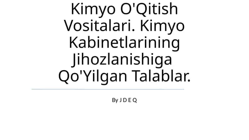 Kimyo O'qitish Vositalari