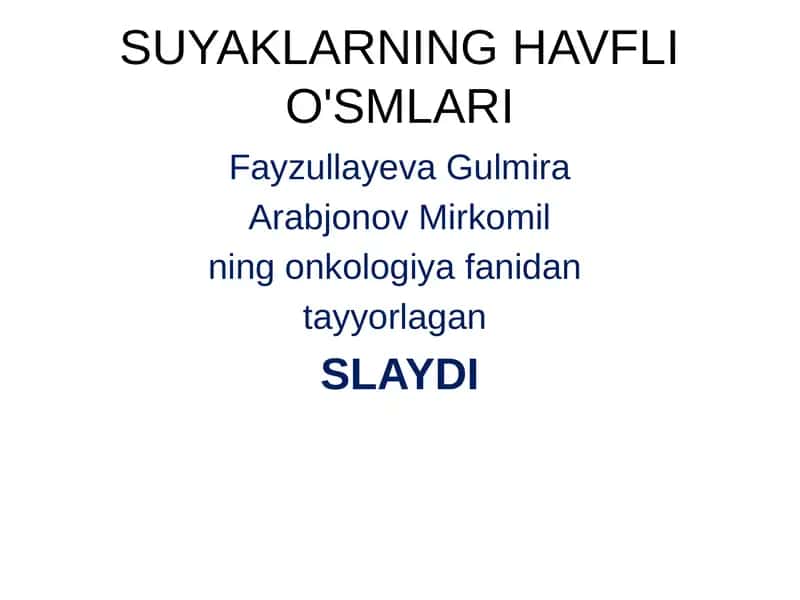 SUYAKLARNING HAVFLI O'SMLARI