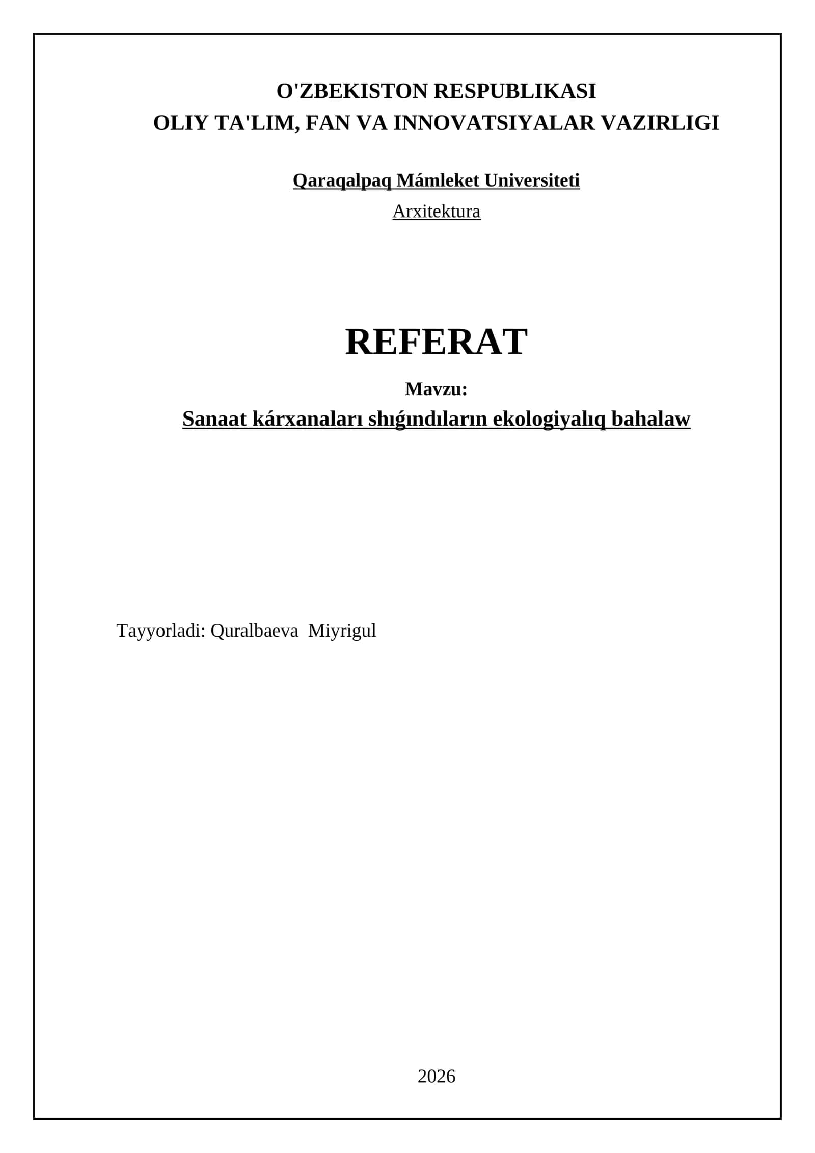 Sanaat kárxanaları shıǵındıların ekologiyalıq bahalaw