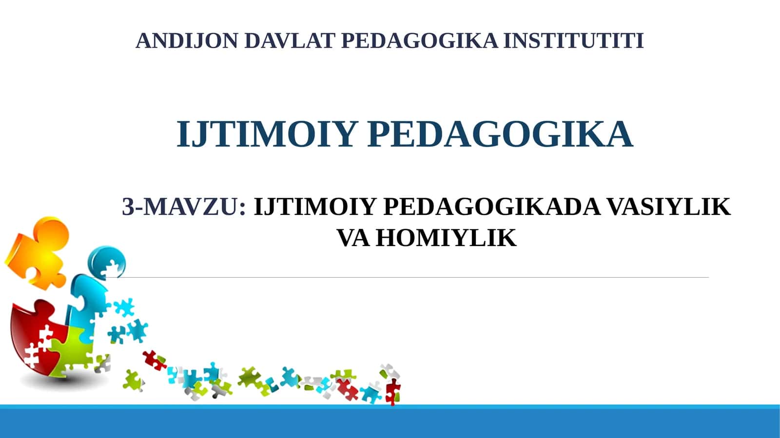 IJTIMOIY PEDAGOGIKADA VASIYLIK VA HOMIYLIK