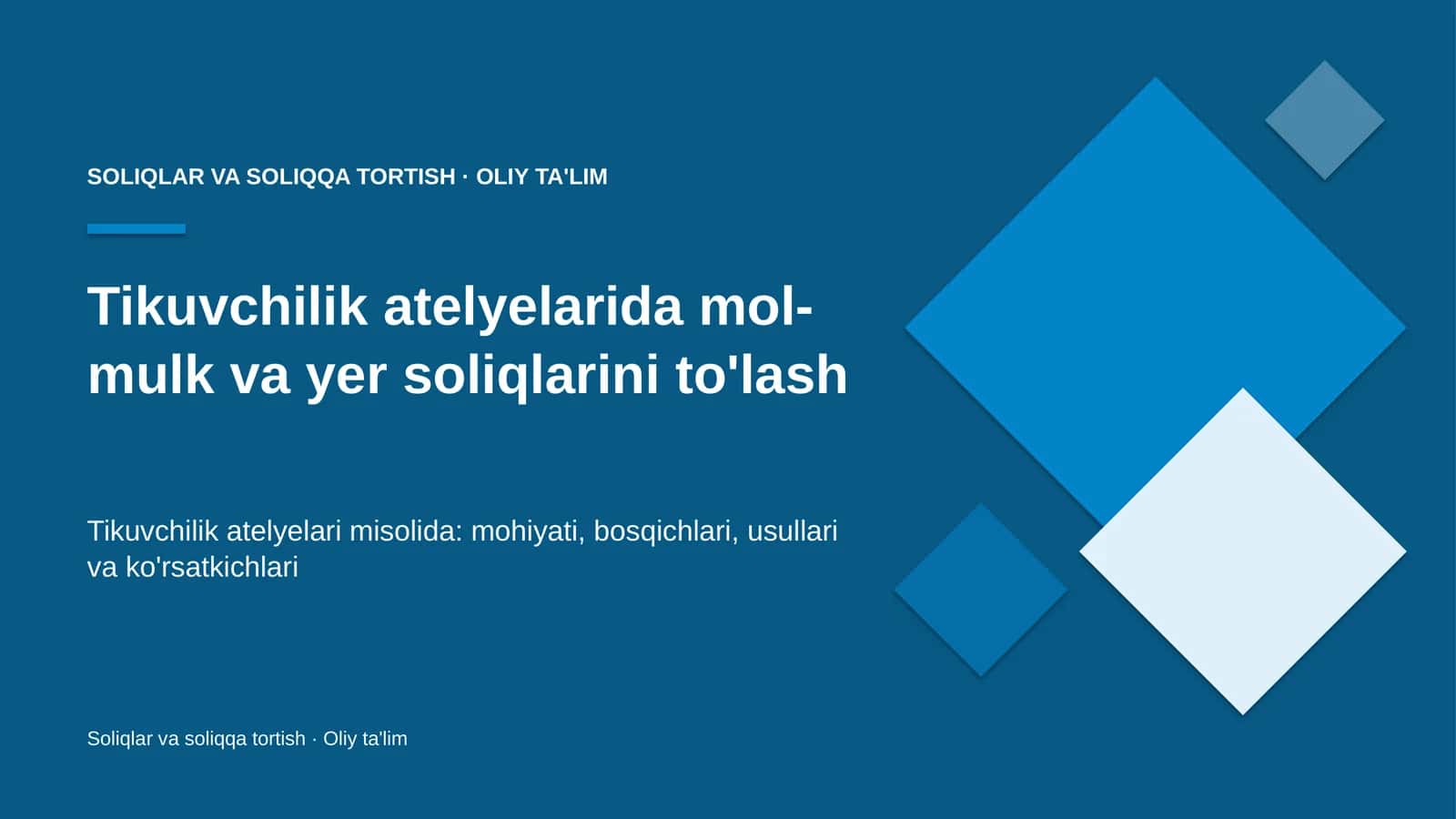 tikuvchilik atelyelarida mol mulk va yer soliqlarini to'lash 5559