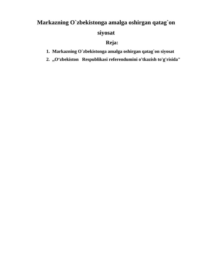 Markazning O`zbekistonga amalga oshirgan qatag`on siyosat