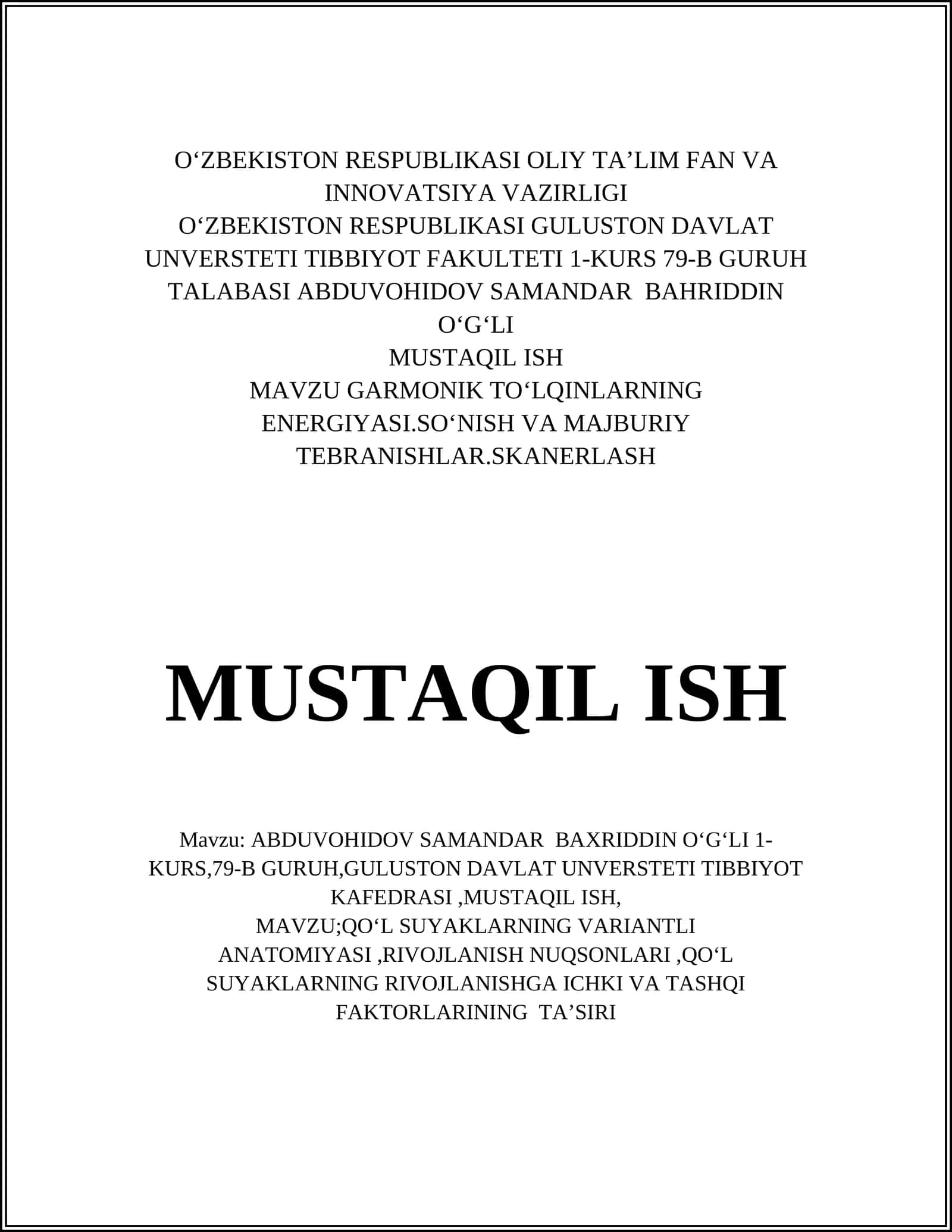 MAVZU GARMONIK TOʻLQINLARNING ENERGIYASI.SOʻNISH VA MAJBURIY TEBRANISHLAR.SKANERLASH