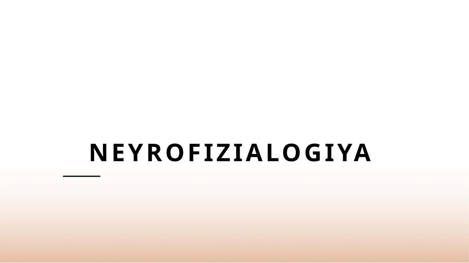 Neyrofizialogiya