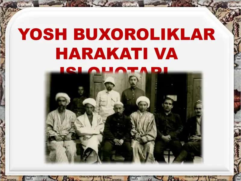 Yosh Buxoroliklar Harakati va Islohotlari