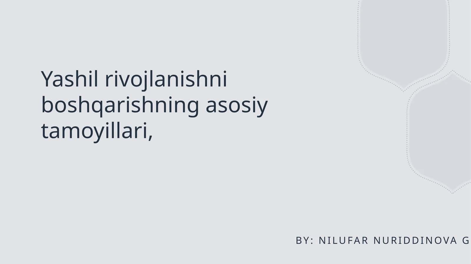 Yashil rivojlanishni boshqarishning asosiy tamoyillari
