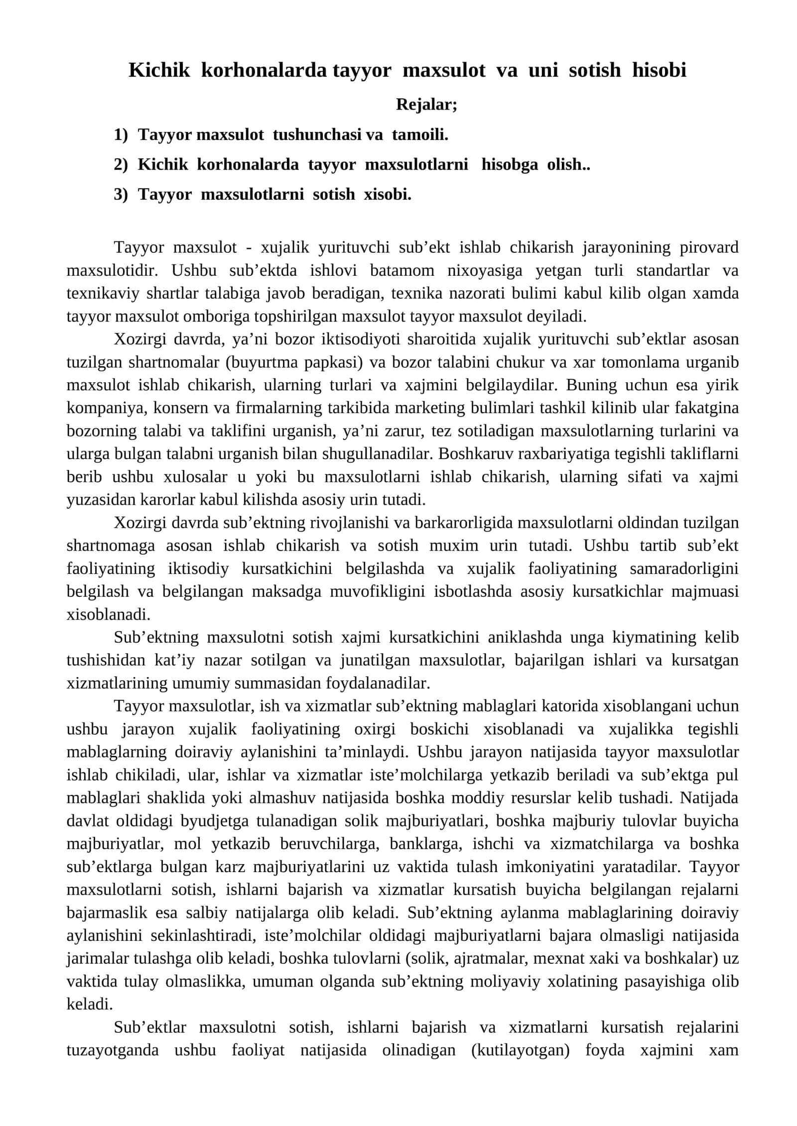 Kichik korxonalarda tayyor mahsulot va uni sotish hisobi