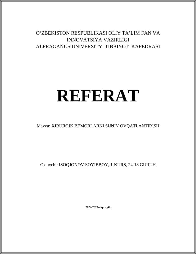 XIRURGIK BEMORLARNI SUNIY OVQATLANTIRISH