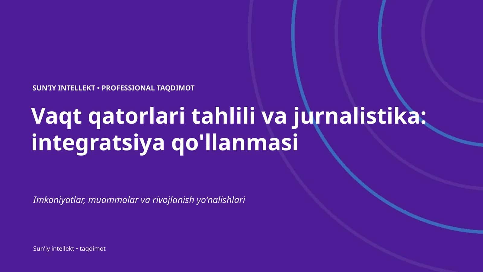 Vaqt qatorlari tahlili va jurnalistika: integratsiya qo'llanmasi
