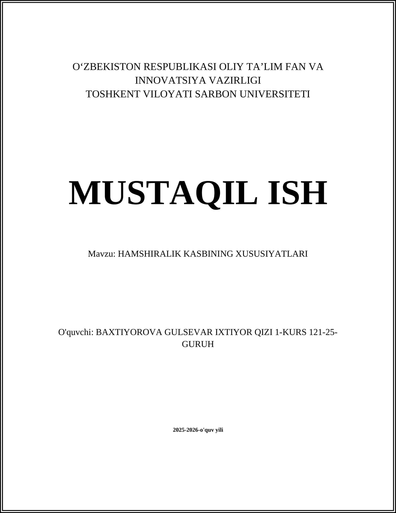 HAMSHIRALIK KASBINING XUSUSIYATLARI