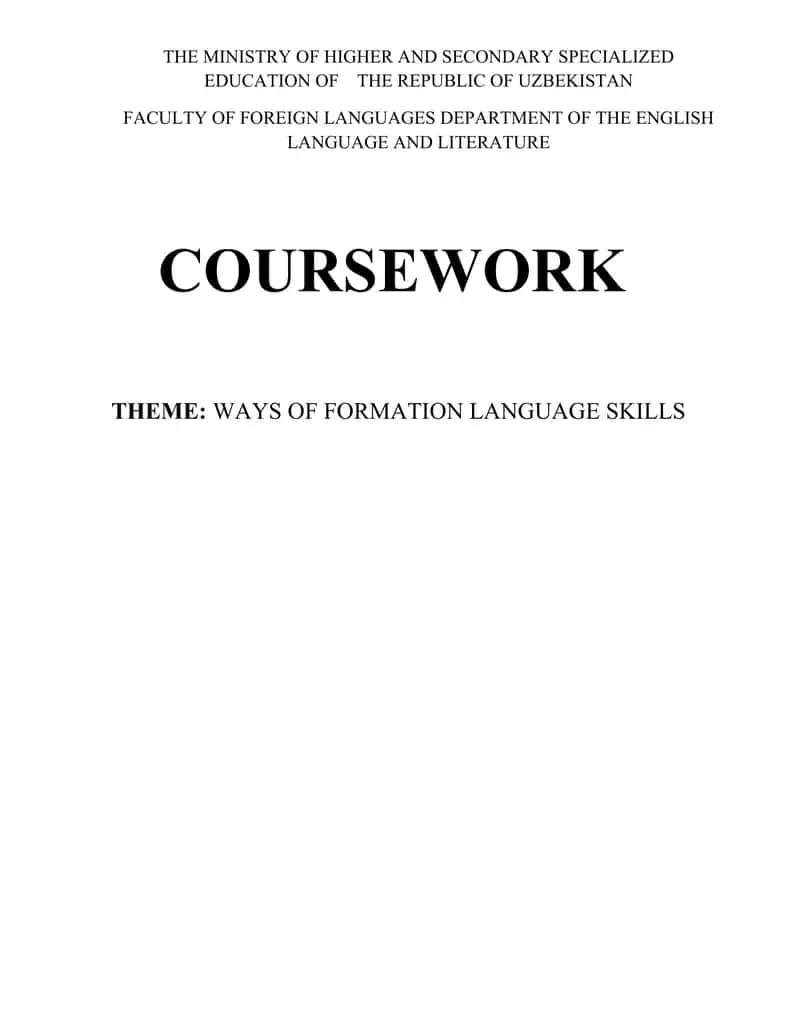 THEME: WAYS OF FORMATION LANGUAGE SKILLS
