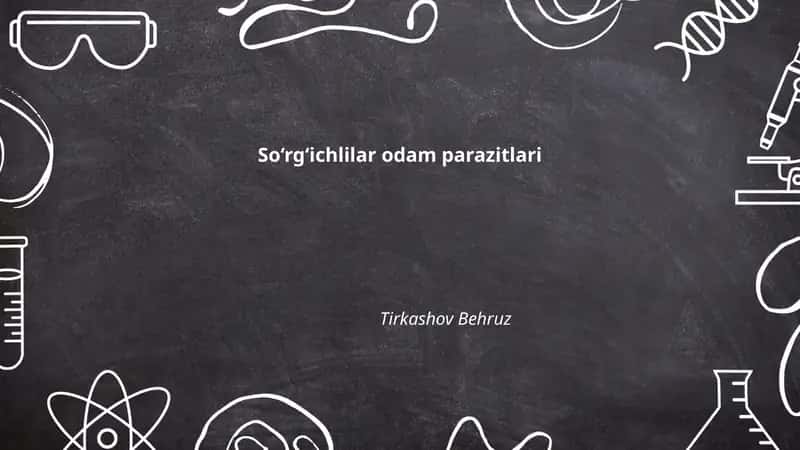 So‘rg‘ichlilar odam parazitlari