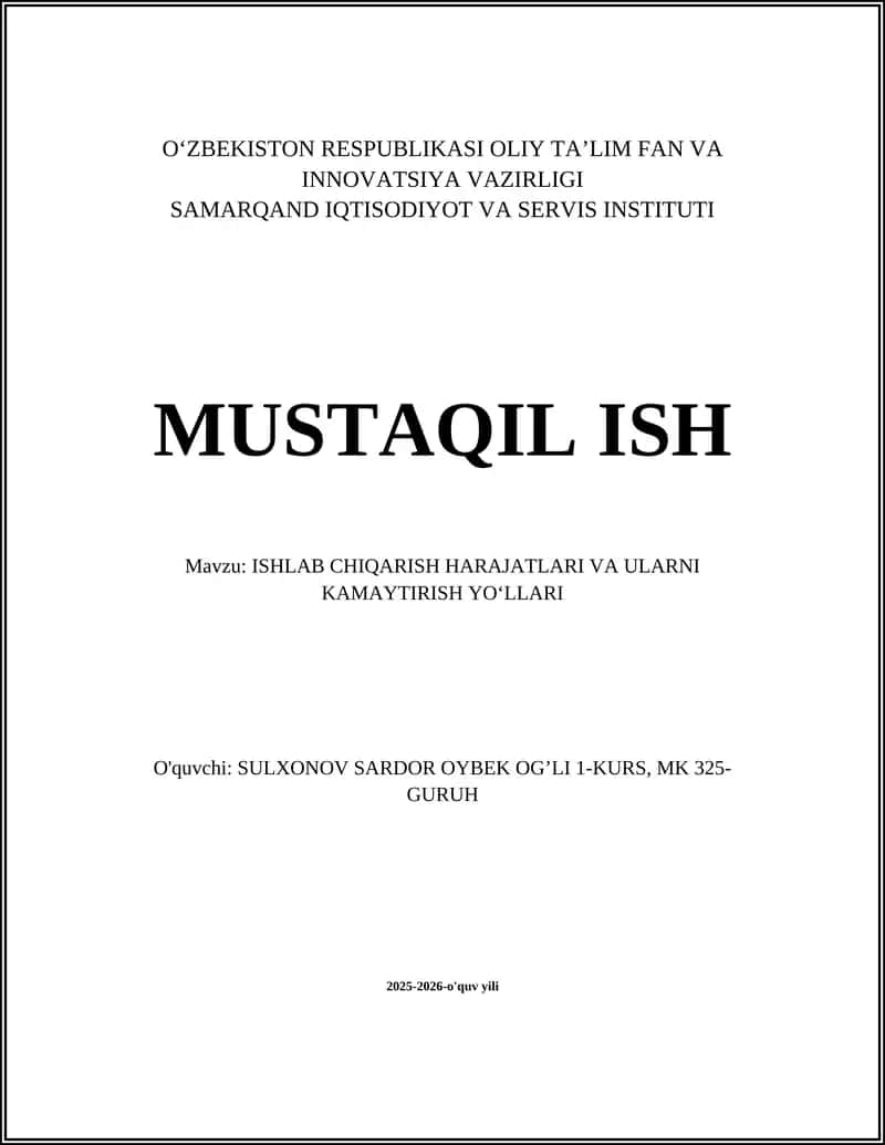 O‘ZBEKISTON RESPUBLIKASI OLIY TA’LIM FAN VA INNOVATSIYA VAZIRLIGI SAMARQAND IQTISODIYOT VA SERVIS INSTITUTI