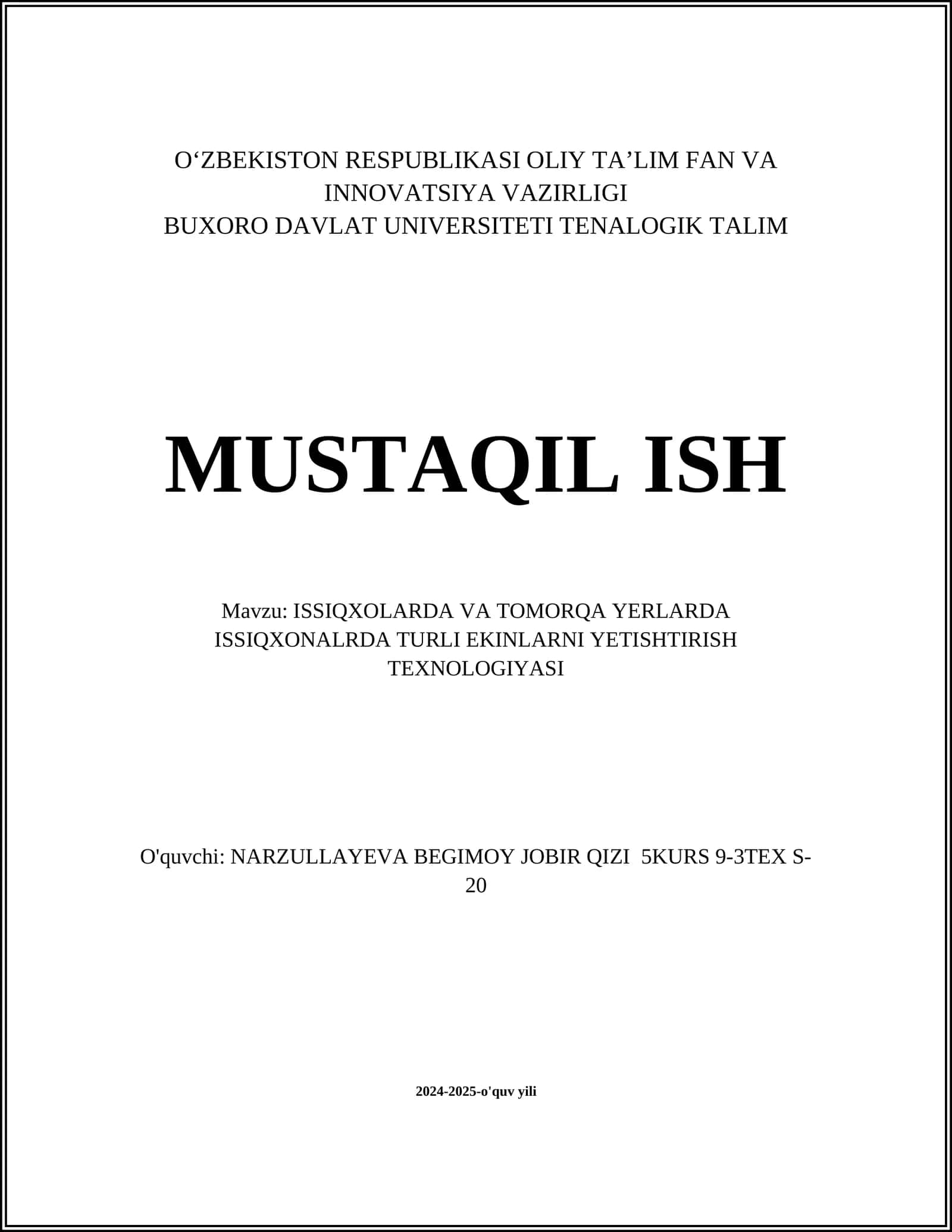 ISSIQXOLARDA VA TOMORQA YERLARDA ISSIQXONALRDA TURLI EKINLARNI YETISHTIRISH TEXNOLOGIYASI