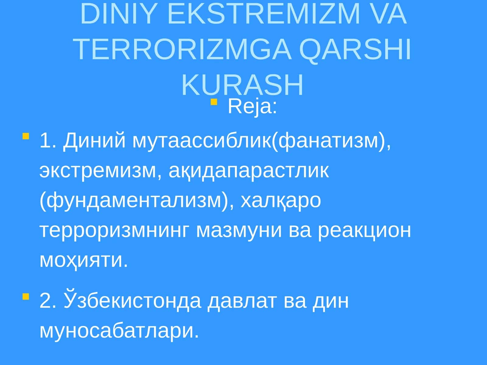 DINIY EKSTREMIZM VA TERRORIZMGA QARSHI KURASH