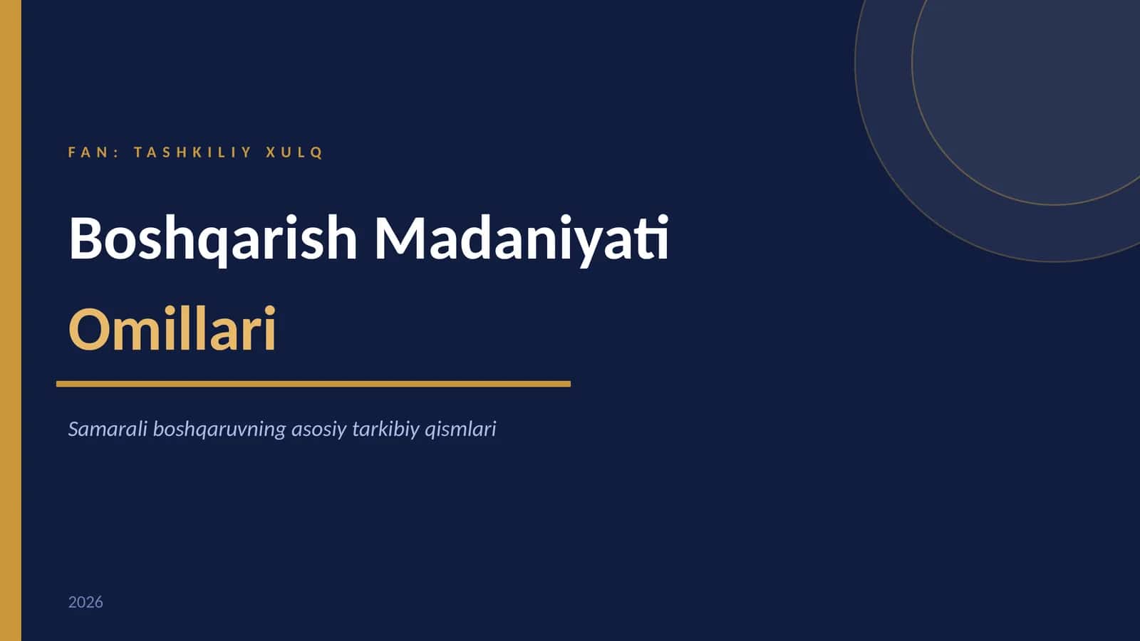 BOSHQARISH MADANIYATI omillari