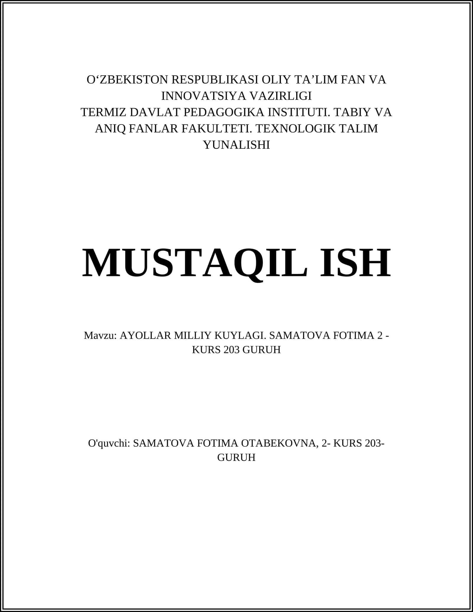 AYOLLAR MILLIY KUYLAGI. SAMATOVA FOTIMA 2 - KURS 203 GURUH