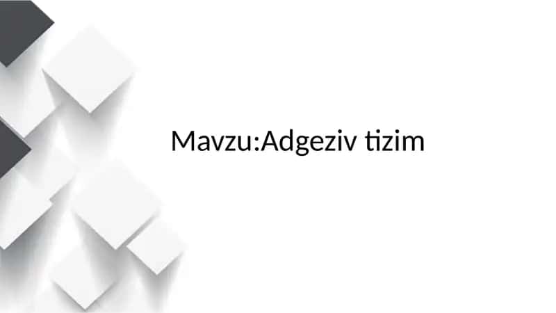 Adgeziya (Adgezivtizim)