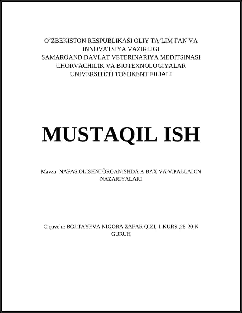 NAFAS OLISHNI ÒRGANISHDA A.BAX VA V.PALLADIN NAZARIYALARI