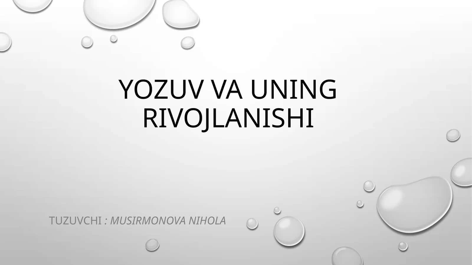 YOZUV VA UNING RIVOJLANISHI