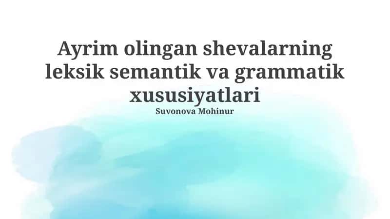 Tanlangan lahjalarning semantik xususiyatlari
