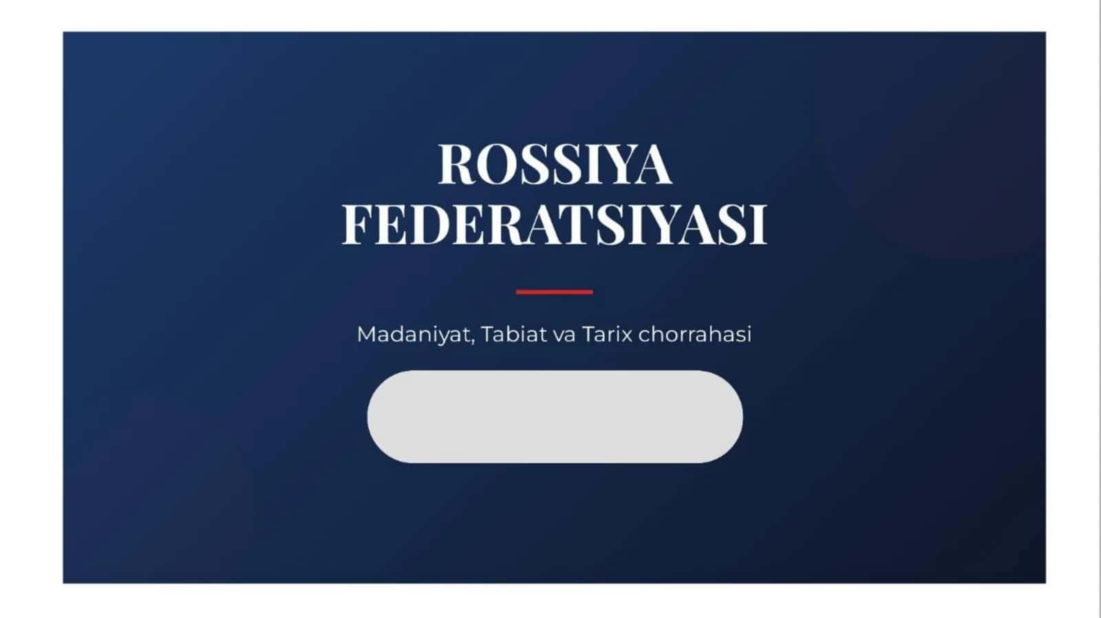 Rossiya federatsiyasining ekologiyasi turizmi va madaniyati.