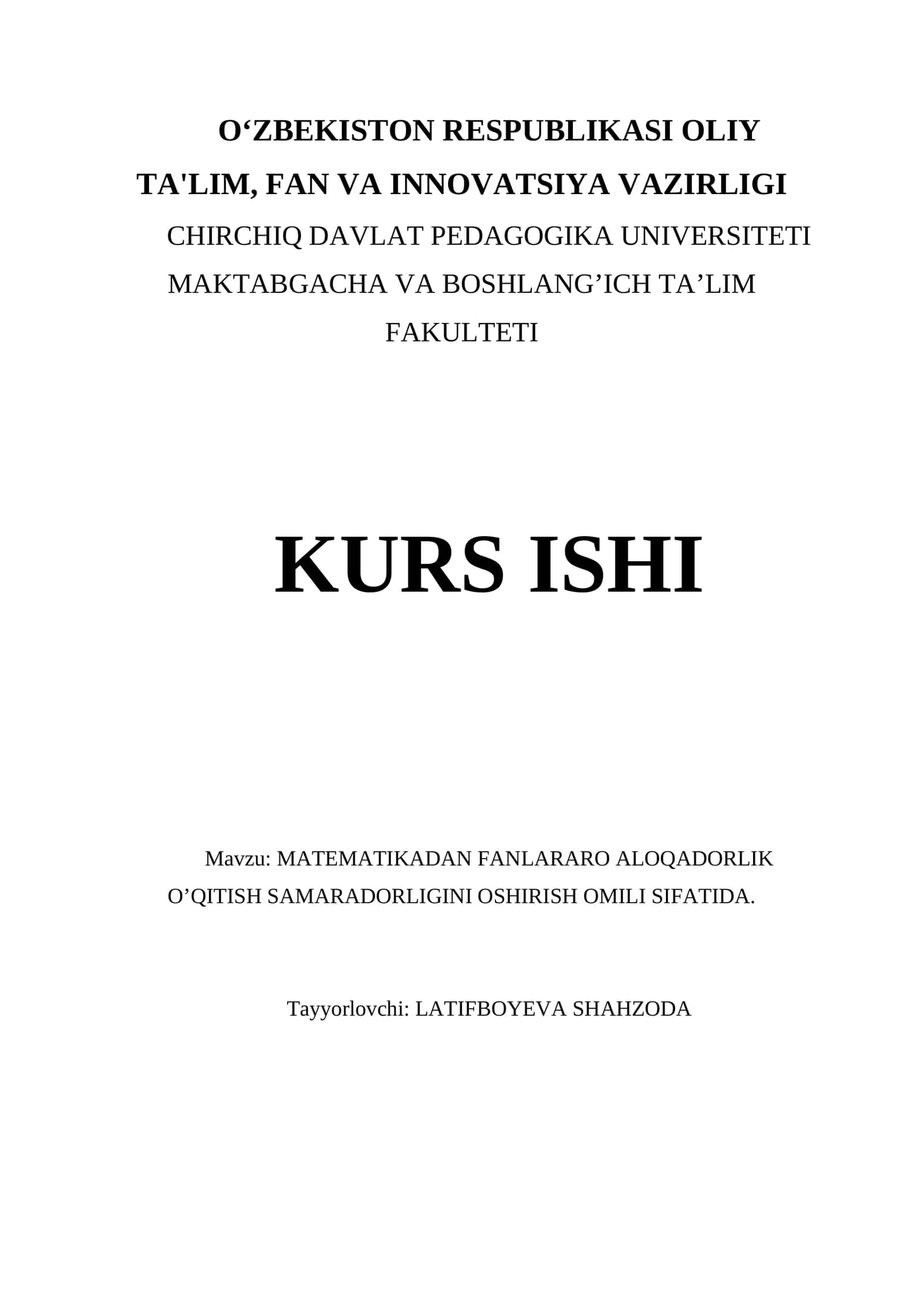 MATMATIKADAN FANLARARO ALOQADORLIK O'QITISH SAMARADORLIGINI OSHIRISH OMILI SIFATIDA