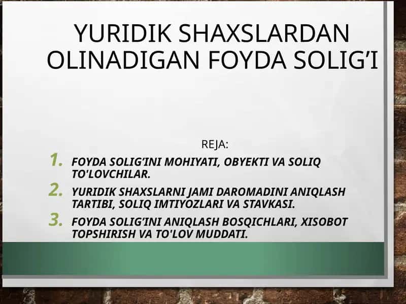 Foyda solig’ini mohiyati, obyekti va soliq to'lovlar