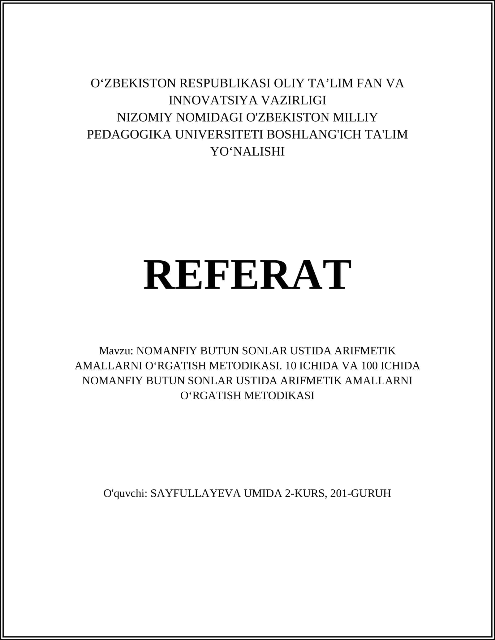 NOMANFIY BUTUN SONLAR USTIDA ARIFMETIK AMALLARNI O‘RGATISH METODIKASI