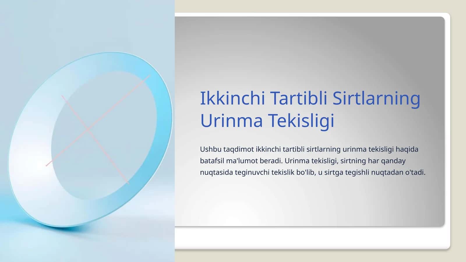 Ikkinchi Tartibli Sirtlarning Urinma Tekisligi