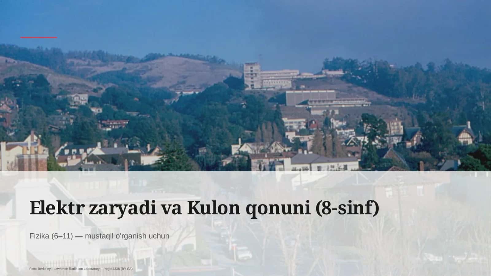 Elektr zaryadi va Kulon qonuni (8-sinf)