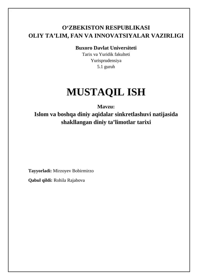 Islom va boshqa diniy aqidalar sinkretlashuvi natijasida shakllangan diniy ta’limotlar tarixi
