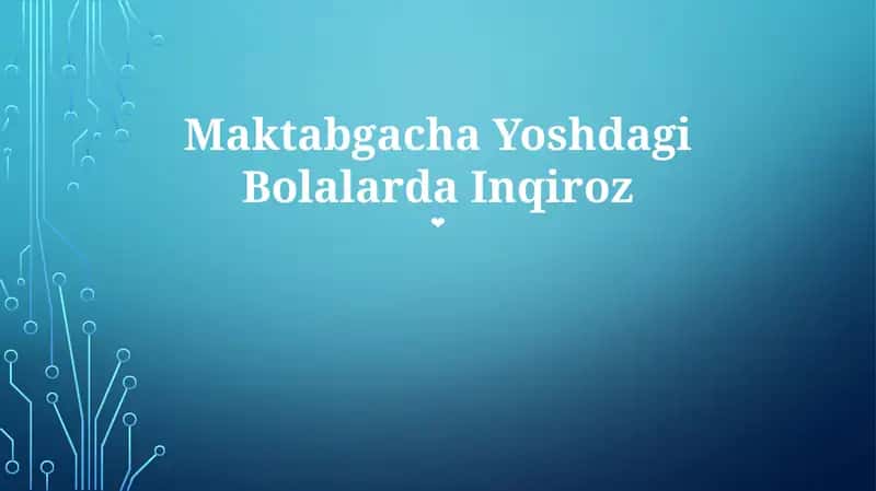 Maktabgacha Yoshdagi Bolalarda Inqiroz