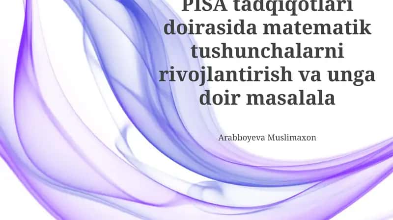 PISA Tadqiqotlari Matematik Savodxonlik