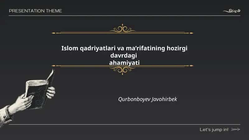 Islom qadriyatlari va ma’rifatining hozirgi davrdagi ahamiyati