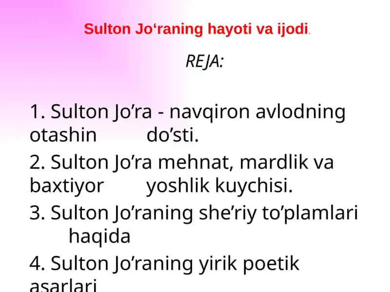 Sulton Jo'ra Hayoti va Ijodi