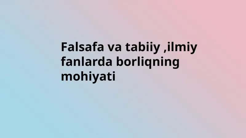 Borliq tushunchasi