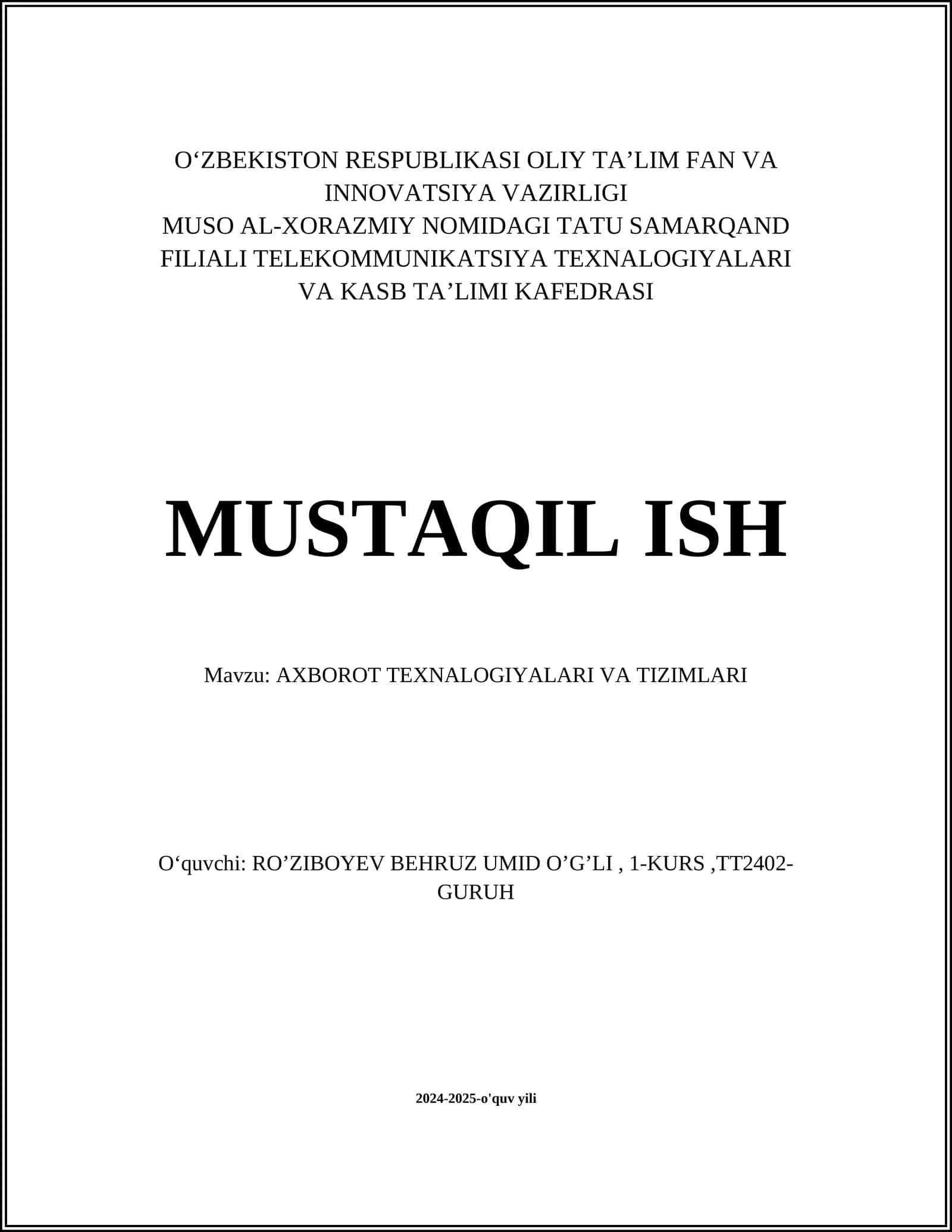 AXBOROT TEXNALOGIYALARI VA TIZIMLARI