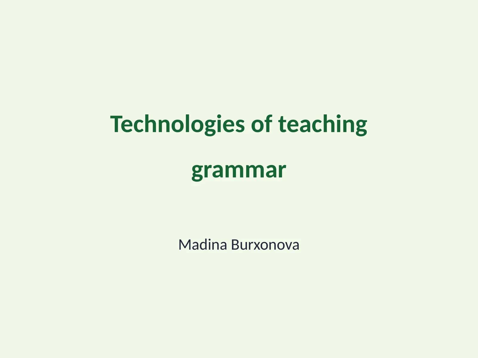 Technologies of teaching grammar