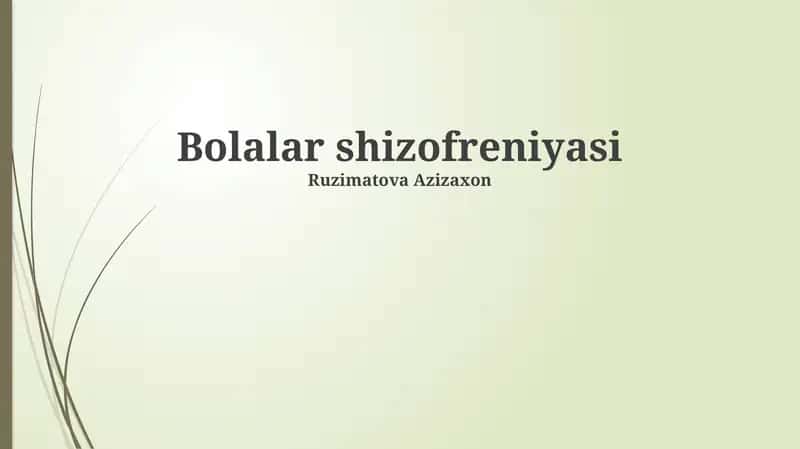 Bolalar shizofreniyasi