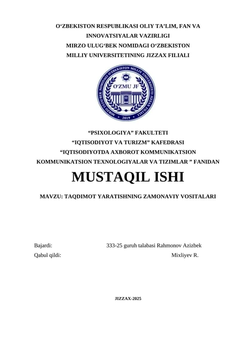 TAQDIMOT YARATISHNING ZAMONAVIY VOSITALARI