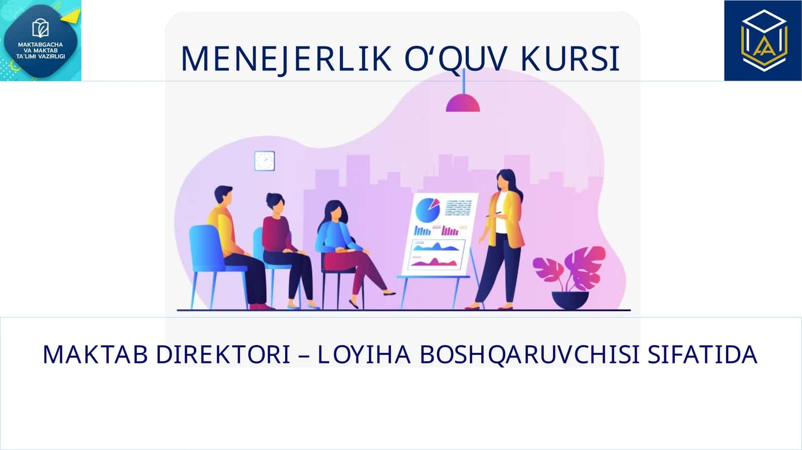 MENEJERLIK O‘QUV KURSI