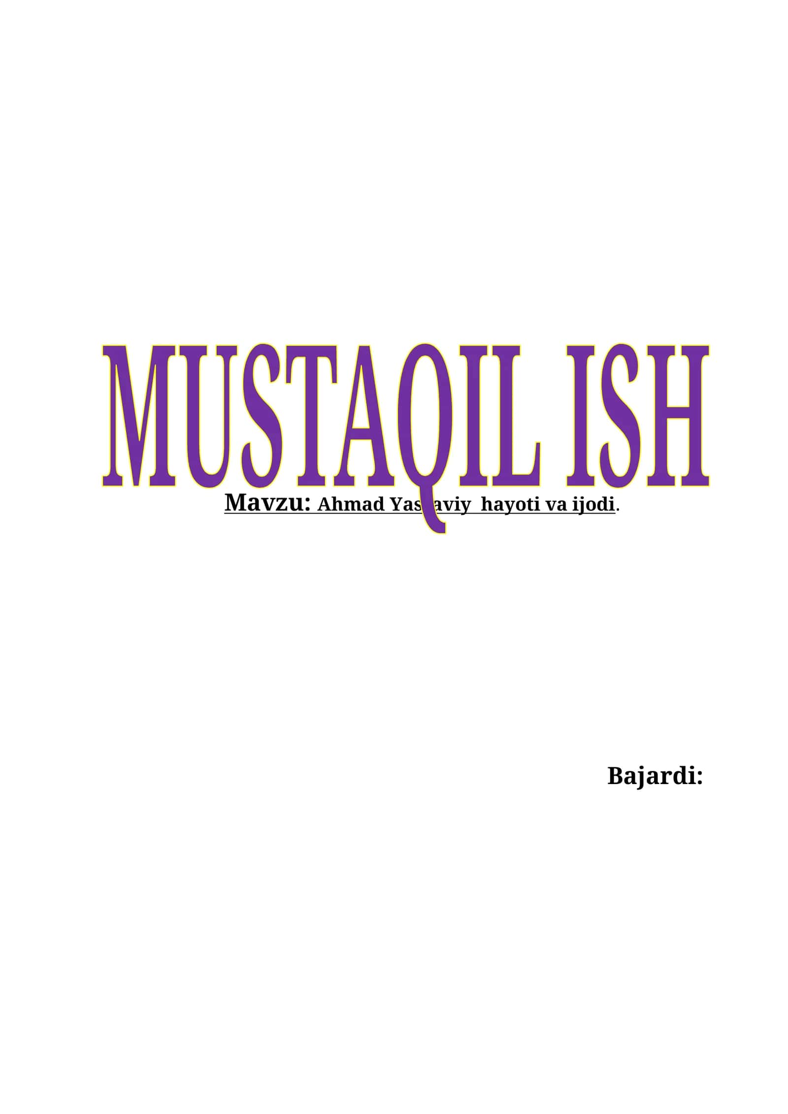Ahmad Yassaviy hayoti va ijodi