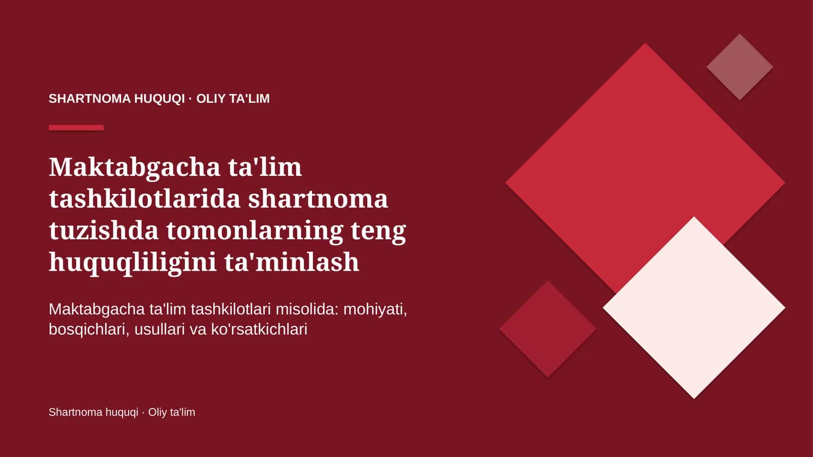 maktabgacha ta'lim tashkilotlarida shartnoma tuzishda tomonlarning teng huquqliligini ta'minlash 4836